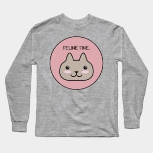 Feline Fine Long Sleeve T-Shirt